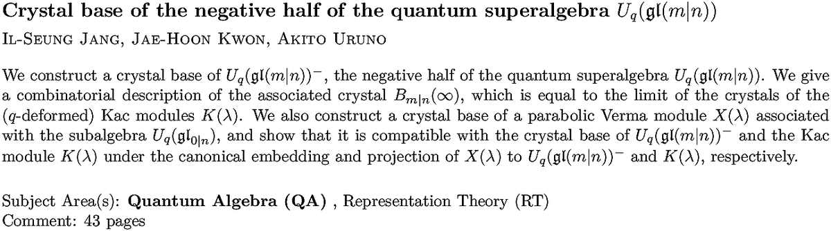 arxiv.org/abs/2210.15288…
I Jang et. al.
Crystal base of the negative half of the quantum superalgebra
  $U_q(\mathfrak{gl}(m|n))
