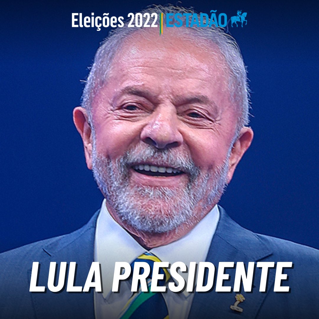 Estadao's tweet image. LULA PRESIDENTE
Petista derrota Jair Bolsonaro no segundo turno e voltará ao poder no Brasil após 12 anos #Eleicoes2022 bit.ly/3fnpJ6j