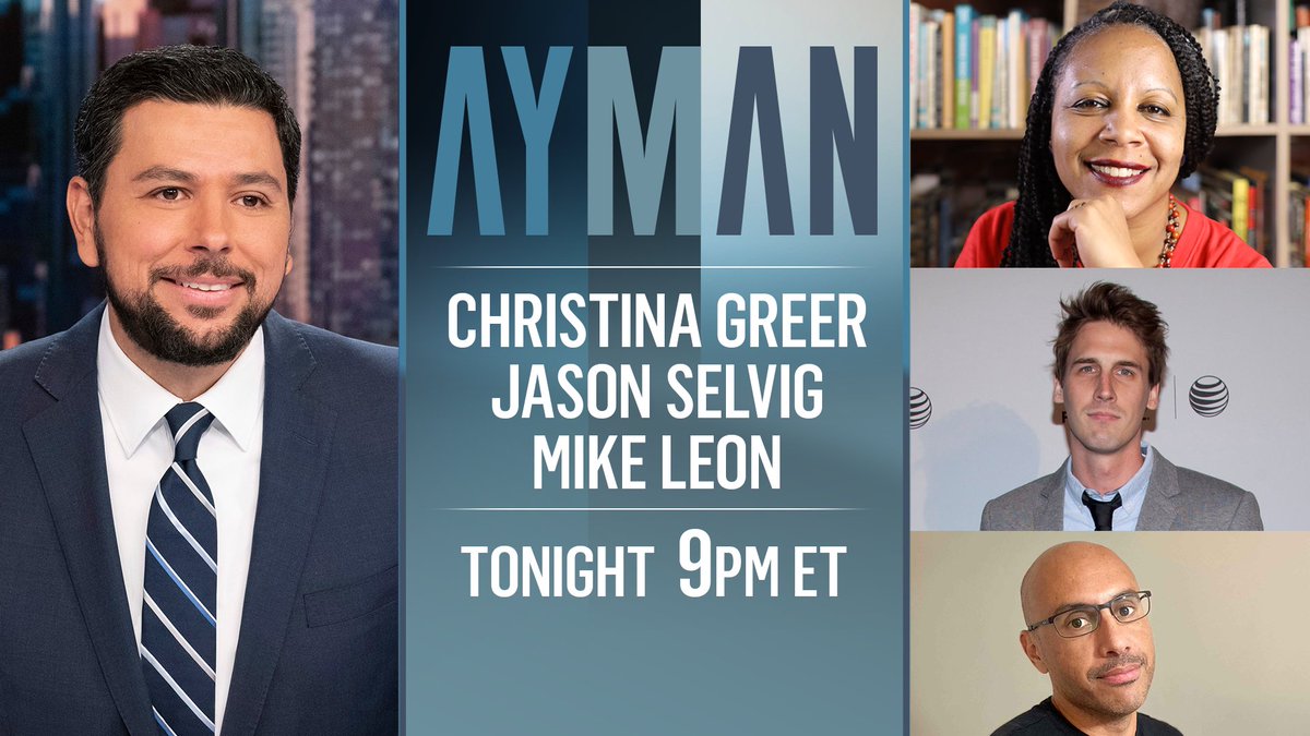 TONIGHT ON AYMAN: Our #SundayNightPanel @Dr_CMGreer, @jasonselvig and @mikeleeeeon join @AymanM to talk about political violence and far-right extremism.