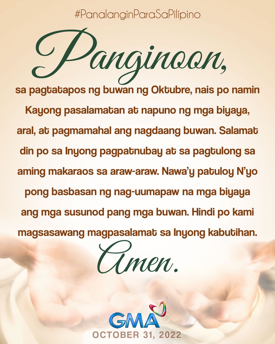gmanetwork's tweet photo. Mga Kapuso, sabay-sabay po tayong manalangin. #PanalanginParaSaPilipino #BuongPusoParaSaPilipino https://t.co/STAp1fEZD5