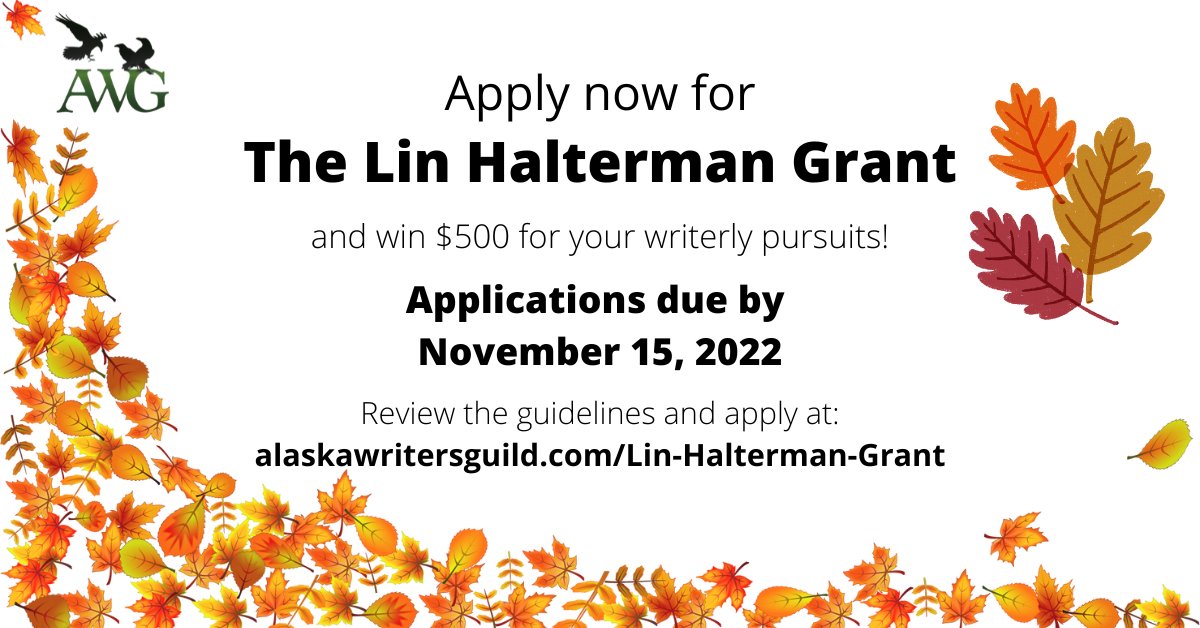 LaLauraCorin's tweet photo. Grant for Alaska Writer Guild members. Apply by 11/15
https://t.co/kweH9EIqTb @AKWritersGuild https://t.co/NBNTlyFnV1