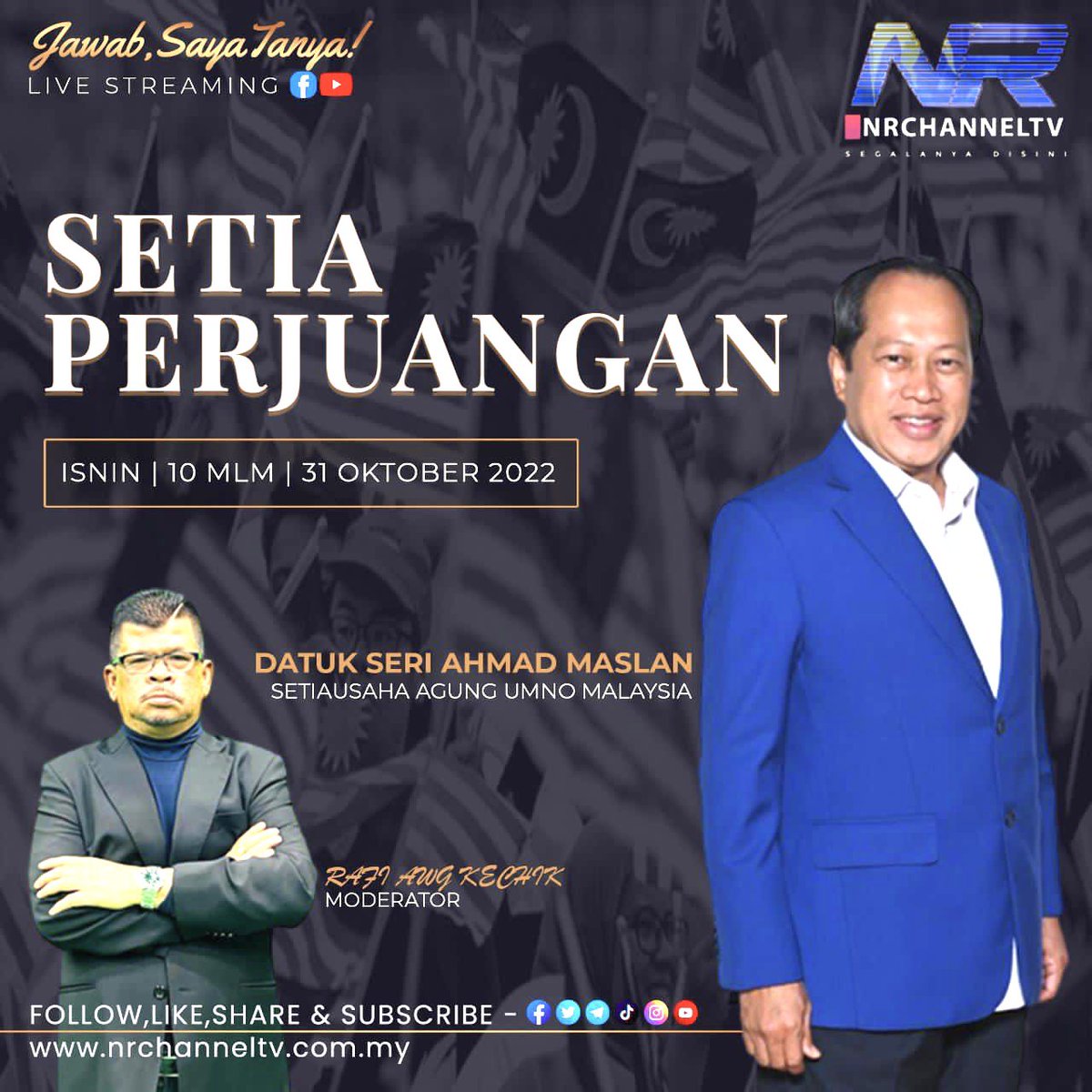 Setia kpd perjuangan #UMNO & #BN bagi manfaat #rakyat terbanyak. Saksikan NR Channel TV mlm ini live, siaran secara langsung, jam 10 mlm 31/10/22 Isnin mlm Selasa. Tkasih