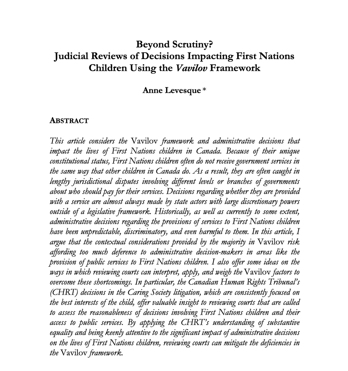 jle_uoft's tweet photo. We are excited to announce the publication of “Beyond Scrutiny? Judicial Reviews of Decisions Impacting First Nations Children Using the Vavilov Framework” by Professor Anne Levesque (@anneslevesque) in Vol. 19 of the JLE! 

Read it at: https://t.co/Mol8NZoRN8 https://t.co/1bYOok8C1W