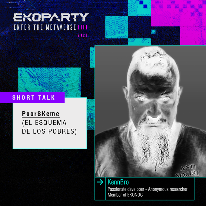 kennbroorg's tweet photo. Este Miércoles 3/11 a las 17:10 en Sala B - Maintrack de @ekoparty doy una charlita... Un poco de blockchain, recolección de datos, análisis de Smart Contracts, y mucho, mucho enojo... canalizado en un proyecto llamado poorSKeme https://t.co/F4o3BX8ZIQ