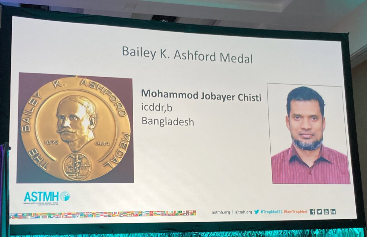 Congratulations to Dr. Md. Jobayer Chisti, clinician-scientist at @icddr_b, recipient of the @ASTMH Bailey Ashford medal. Well-deserved honor for an outstanding scientist, mentor, and clinician. #TropMed2022