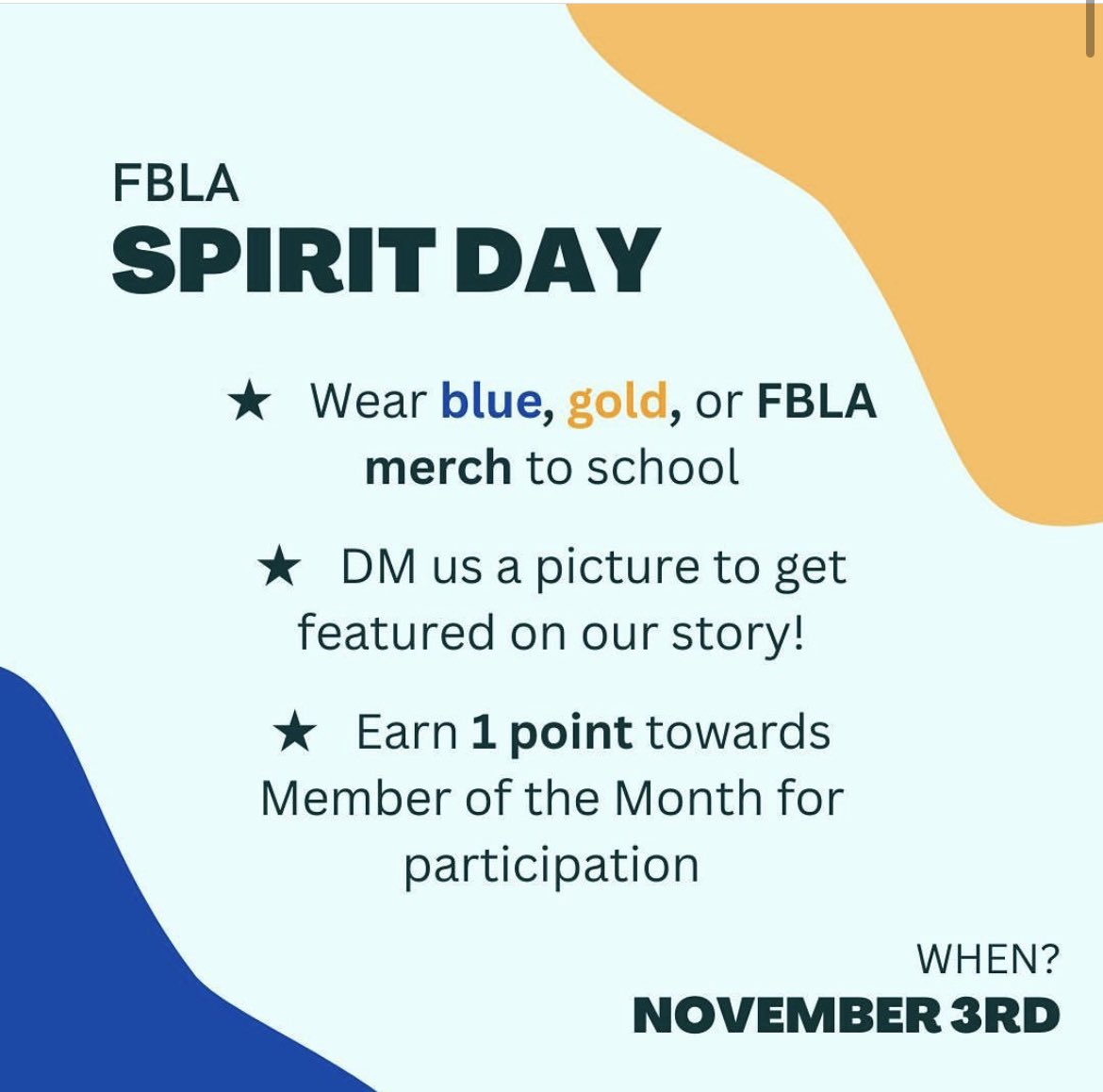 FREEDOMHS_FBLA's tweet photo. Help spread FBLA spirit on 11/3. Wear blue, gold, or FBLA merch to support FBLA and earn Member of the Month points! @freedom_cte https://t.co/mGrnmnnu4x