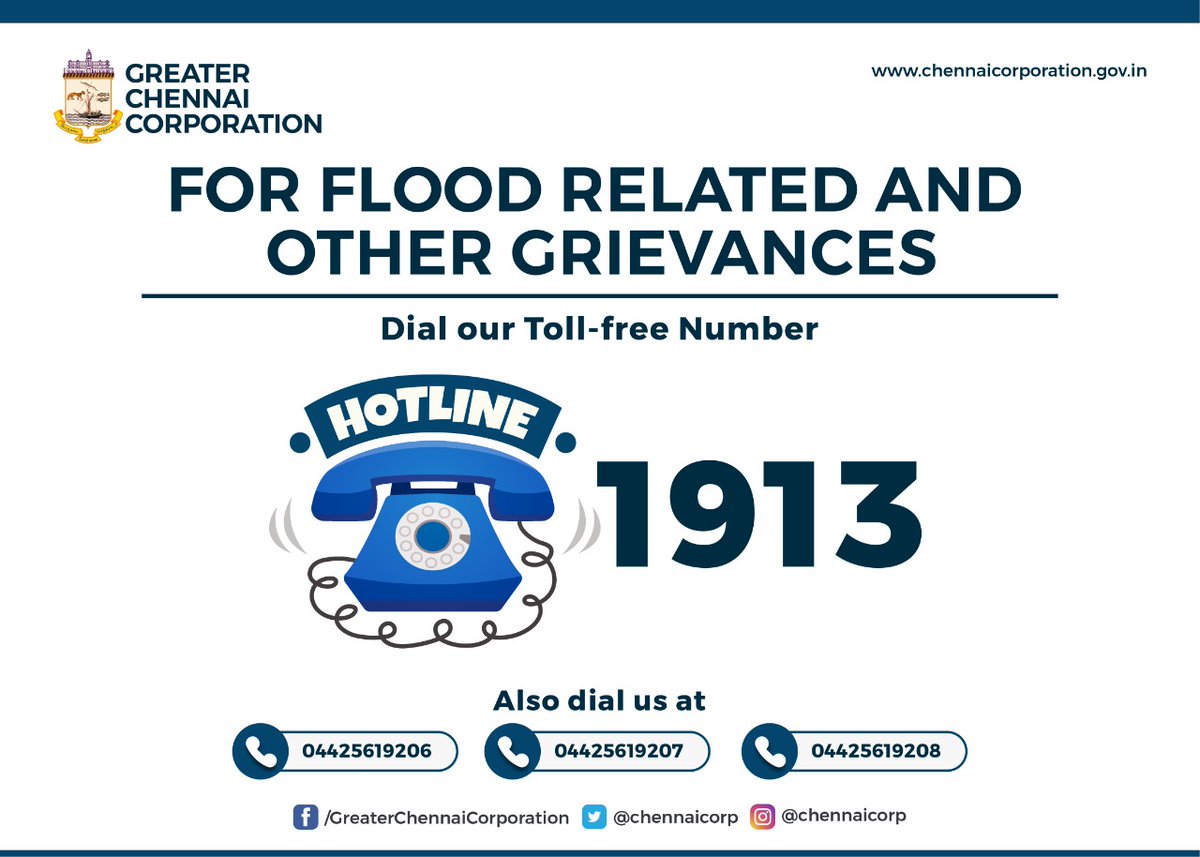 Dear #Chennaiites You can call us at 1913 for any grievance or flood related help. #ChennaiCorporation #HeretoServe #ChennaiRains #ChennaiRain