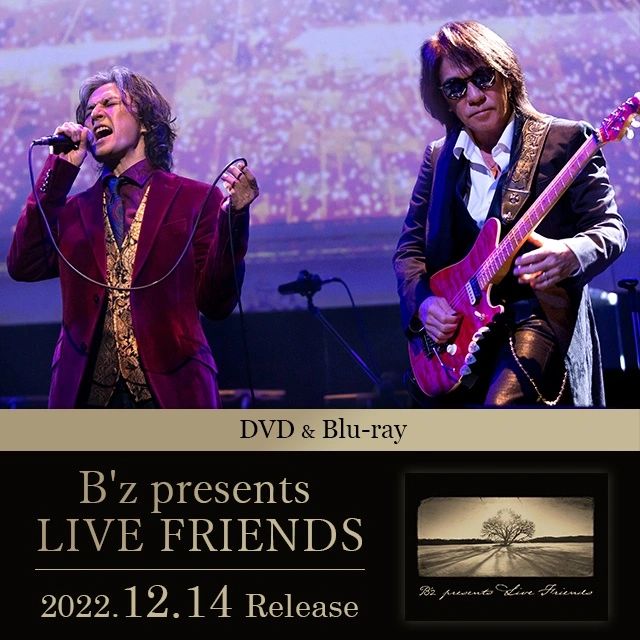 B’z　presents　LIVE　FRIENDS Blu-ray