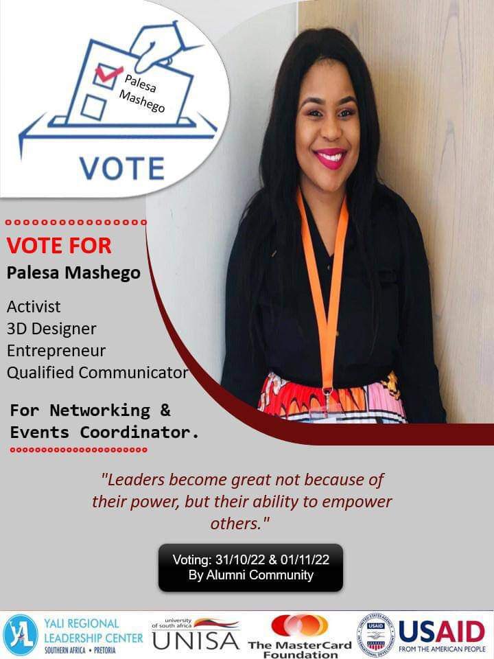 VickyPalesa's tweet photo. Good Morning Yali leaders, I have been shortlisted as a candidate for Yali Regional Leadership South Africa 🇿🇦 Chapter Committee for the position of Networking and Events Coordinator. 
Please vote for me 🗳and share the poster with other Yali Alumni’s.
@YALINetwork @YALI4AFRICA https://t.co/Pr4fsFvEED