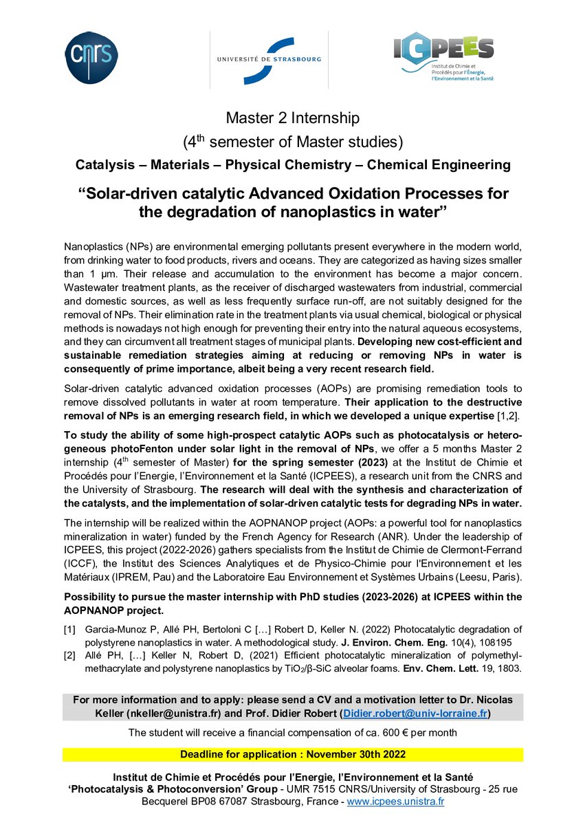 We offer a 5 month Master thesis position in our group at #icpees in Strasbourg #unistra #cnrs during spring semester 2023 for working on the #degradation of #nanoplastics in water by solar light driven catalytic #AOP. Possibility to pursue in PhD with a 3 year contract
Please RT