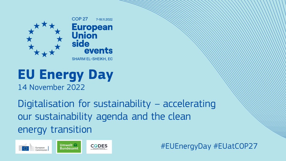 The 6th session of #EUEnergyDay⚡️ will be 👨🏾‍💻online 👩🏻‍💻 so don't miss the opportunity to join #EUatCOP27 for #Digitalisation for #sustainability. The event is co-organised with @GermanEnvAgency on 14/11 at 17.30–18:30 (GMT+2) europa.eu/!jMqytM #digitalenergy
