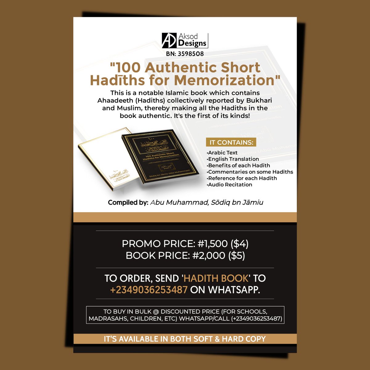 AksodDesigns's tweet photo. 📌 Have you gotten your "100 Authentic Short Hadīths for Memorization" Book?

You are indeed missing as you would have been benefiting from it by now!

Why not place your own ORDER now!!!
#100hadith #100shorthadiths #shorthadith #authentichadith #hadithmemorization #hadithbooks https://t.co/NyU073oHaM