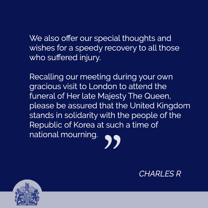 RoyalFamily's tweet photo. A message of condolence from His Majesty The King to the President of the Republic of Korea following the tragic incident in Itaewon, Seoul: