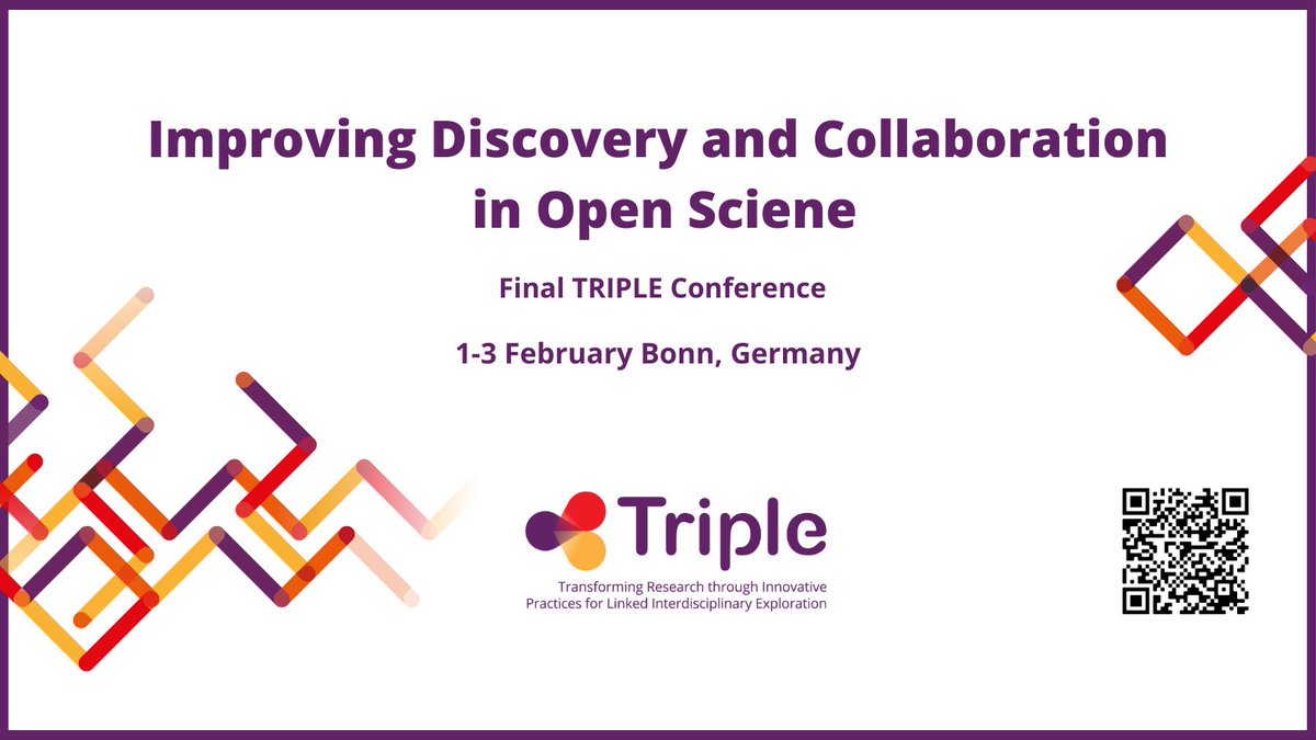 The #TRIPLE-team is happy and proud to announce the Final TRIPLE conference, 'Improving #Discovery and #Collaboration in #OpenScience'! Join us from 1-3 February 2023 in Bonn, Germany! Find the Open Call for Papers here: ow.ly/fBz750Loiq7