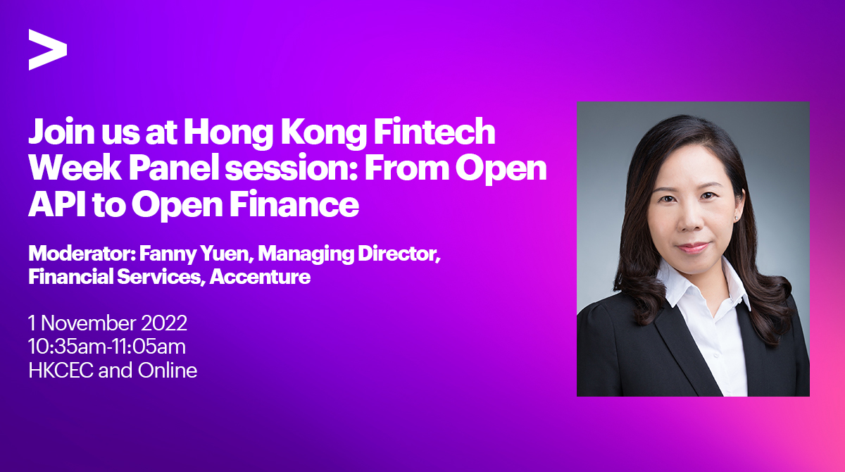 Our Managing Director Fanny Yuen will moderate a panel titled "From Open API to Open Finance" on 1 November 2022 at HKCEC. Listen to Fanny and business leaders to discuss on how a cross-industry collaboration will define the future of financial services. accntu.re/3TFcs7v
