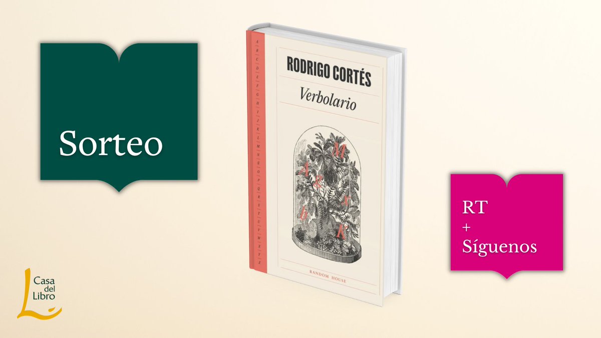 Casa del Libro (@casadellibro) on Twitter photo 📚SORTEO📚
Sorteamos 5 ejemplares de 𝘝𝘦𝘳𝘣𝘰𝘭𝘢𝘳𝘪𝘰 (bddy.me/3zqs0En) firmados por <a href="/rodrigocortes/">Rodrigo Cortés</a>. Solo tienes que:
1️⃣ Seguirnos
2️⃣ RT
BBLL: bddy.me/3Nplpjp
<a href="/penguinlibros/">Penguin España 🐧📚</a> <a href="/randomhouse_es/">Random House ES</a> 📚SORTEO📚
Sorteamos 5 ejemplares de 𝘝𝘦𝘳𝘣𝘰𝘭𝘢𝘳𝘪𝘰 (bddy.me/3zqs0En) firmados por <a href="/rodrigocortes/">Rodrigo Cortés</a>. Solo tienes que:
1️⃣ Seguirnos
2️⃣ RT
BBLL: bddy.me/3Nplpjp
<a href="/penguinlibros/">Penguin España 🐧📚</a> <a href="/randomhouse_es/">Random House ES</a>