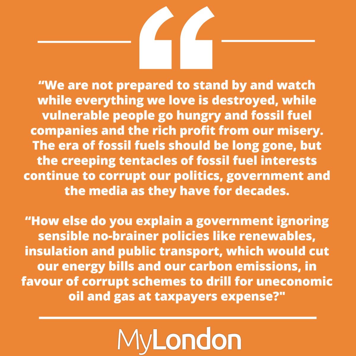 💬A Just Stop Oil spokesperson said: