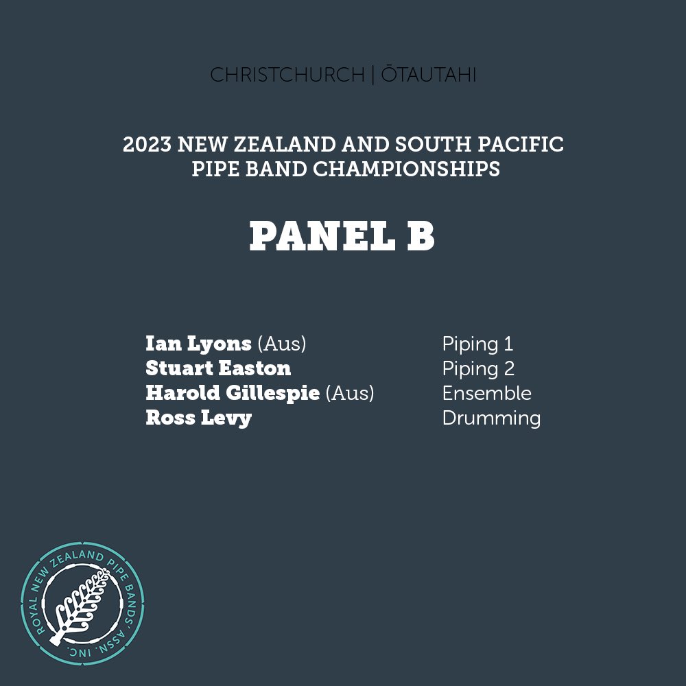 Royal New Zealand Pipe Bands’ Association (@rnzpba) on Twitter photo The two judging panels for the 2023 New Zealand and South Pacific Pipe Band Championships have been announced. The two judging panels for the 2023 New Zealand and South Pacific Pipe Band Championships have been announced.