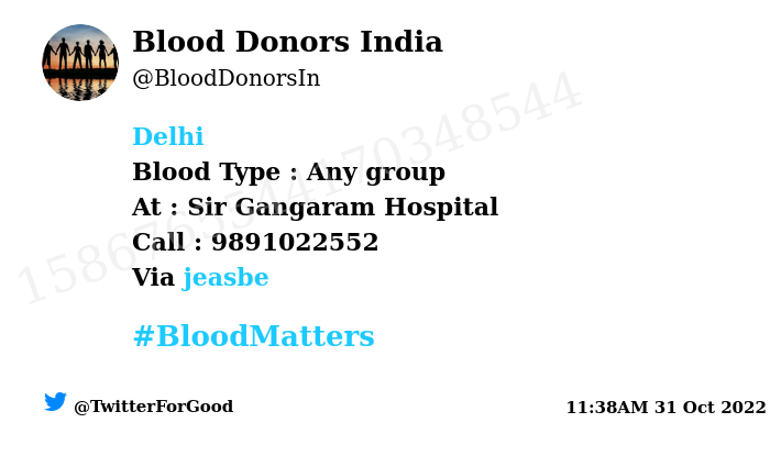 #Delhi Need #Blood Type : Any group Blood Component : Blood Number of Units : 2 Primary Number : 9891022552 Via: @jeasbe #BloodMatters Powered by Twitter