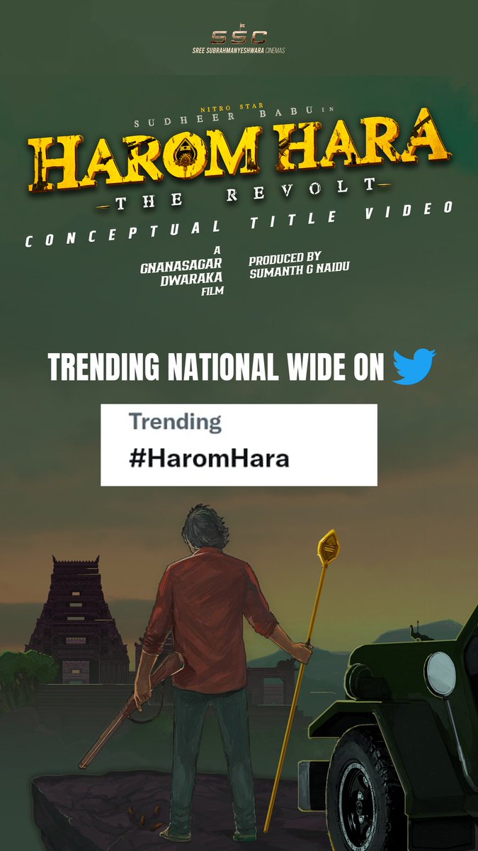 Truly a #MassSambhavam 🤙🏻

#HaromHara is Trending National Wide on TWITTER ❤️‍🔥

NITRO STAR @isudheerbabu's #Sudheer18 Conceptual Title Video▶️youtu.be/s1wwDC-mYQs

A PAN INDIA FILM📽️
@gnanasagardwara @SumanthnaiduG @chaitanmusic @SSCoffl #AravindViswanathan #RavitejaGirijala