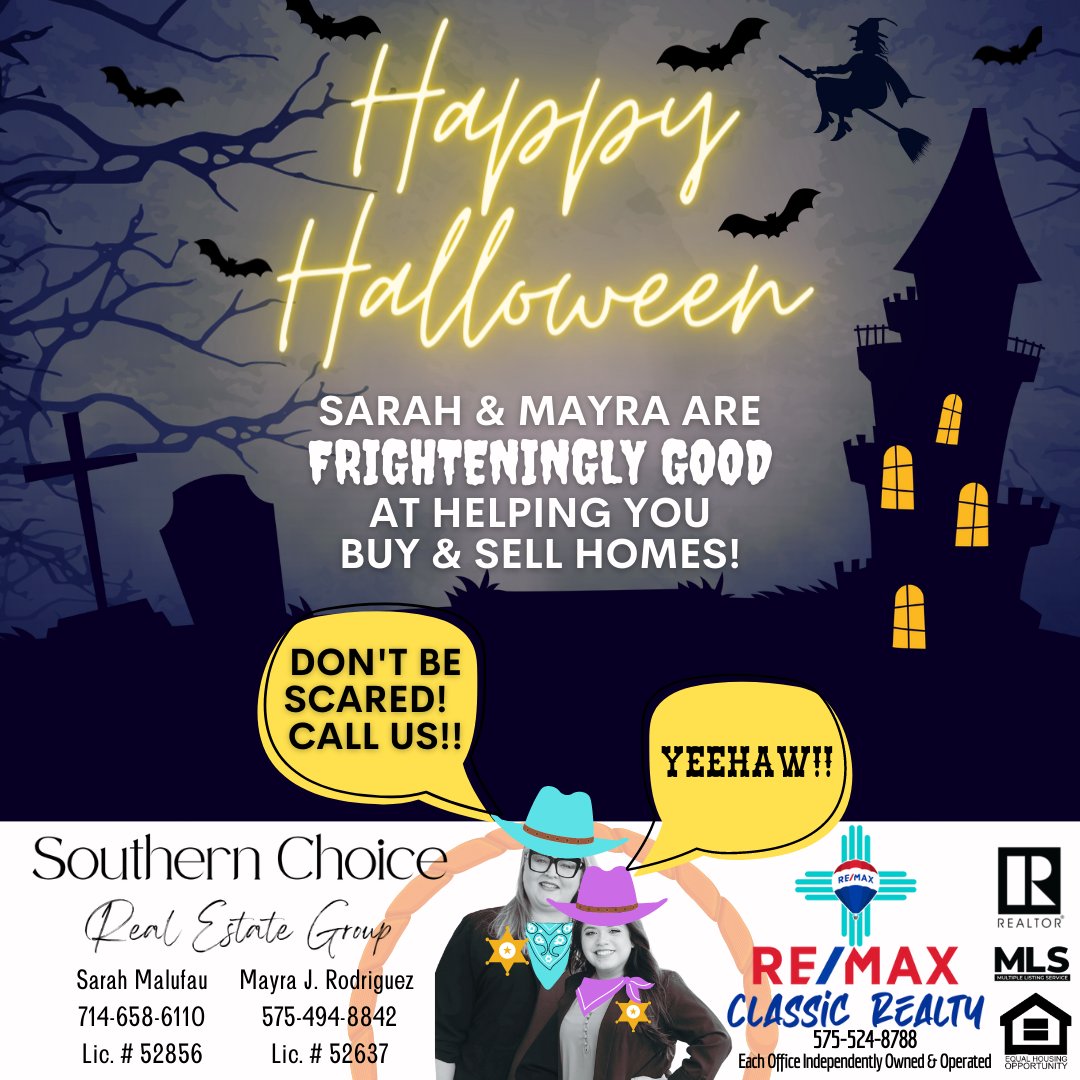 🦇#HAPPY #HALLOWEEN!🎃
Sarah Malufau 714-658-6110
Mayra Rodriguez 575-494-8842
#REMAX Classic Realty 575-524-8788
#haunted #house #happyhalloween #home #homeforsale #realtor #realestate #LasCruces #LCNM #selling #listing #property #listingagent #spooky #housing #shopping #offers