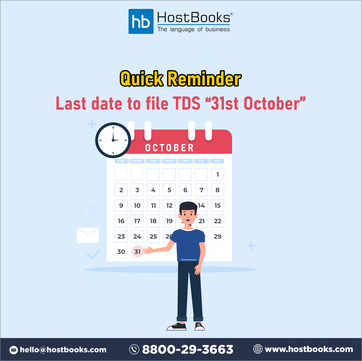 HostBooksIndia's tweet photo. Have you filed your TDS yet? The last day to file TDS is 31st October. 

If not, file it now with HostBooks Limited
#hostbooks #TDSSoftware #autocalculation #taxation #accountant #incometaxreturn #tdsreturn https://t.co/vYz1TIL1bV