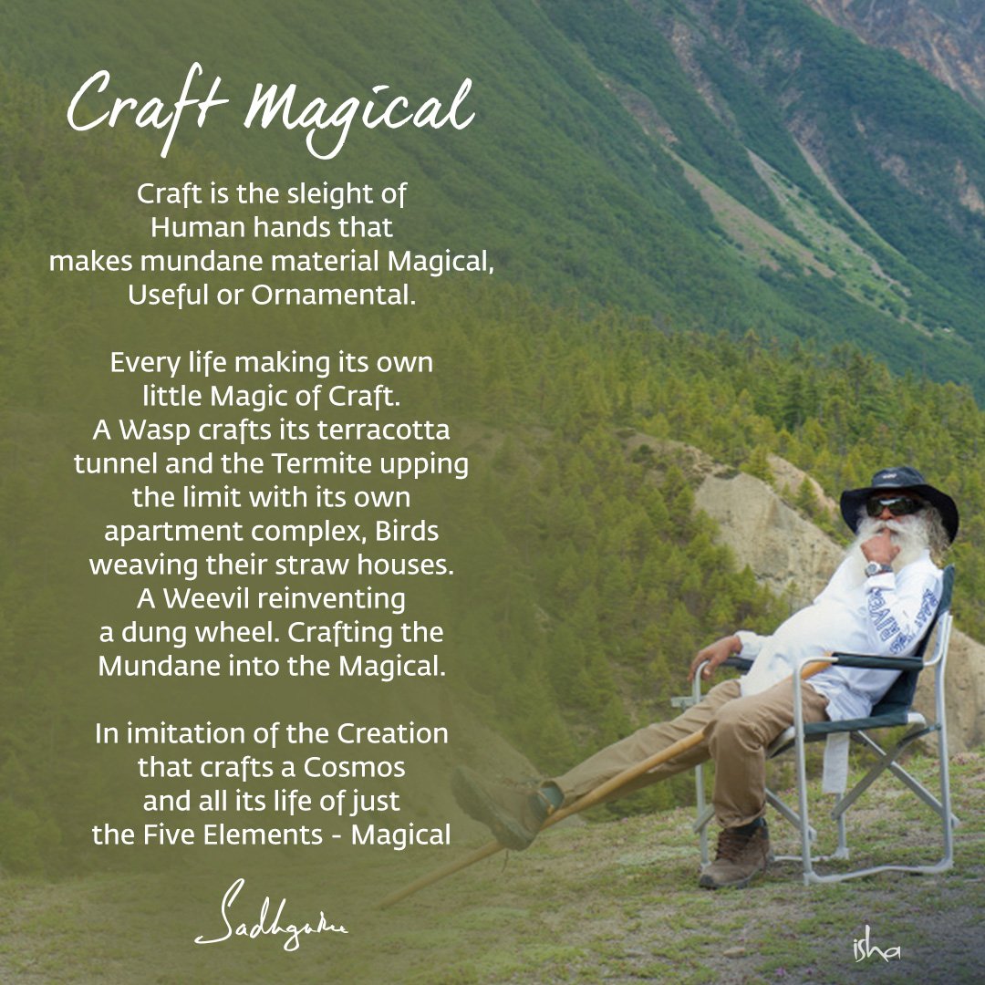 SadhguruJV's tweet image. Craft Magical. -Sg
#Poem