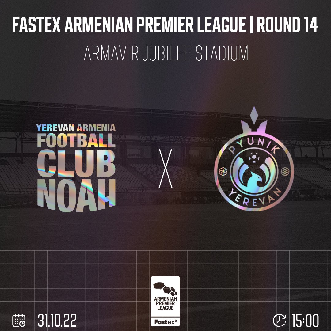 Matchday ⚽️
🆚Pyunik
🕓 15:00
📍Armavir “Jubilee” Stadium

#WeNoah #FastexAPL