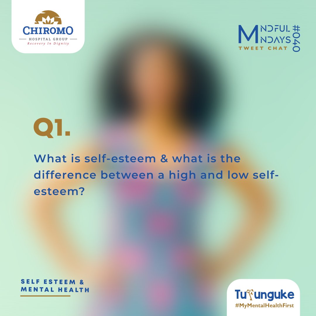 Chiromo Hospital Group (@chiromohospgrp) on Twitter photo Press Play...
Q1: What is self-esteem & what is the difference between a high and low self-esteem?
<a href="/flexmarbs/">Denis Marube Maina (DeMaMa)</a> <a href="/NowembabaziA/">NOWEMBABAZI Allan</a> <a href="/LetstalkwithDN/">Let's Talk with Darren Namatovu</a> <a href="/Abubaka91972191/">Abubakar Abdulkadir</a> @abdulmotivatuon <a href="/hariet_wambui/">HARIET WAMBUI</a>
<a href="/WestAfricaWome2/">West Africa Women SL</a> <a href="/NYANGOTOAYIEKO/">BOMOIRE</a> <a href="/njambi_gacheru/">Psychologist Magdaline Njambi</a>
#Tufunguke Press Play...
Q1: What is self-esteem & what is the difference between a high and low self-esteem?
<a href="/flexmarbs/">Denis Marube Maina (DeMaMa)</a> <a href="/NowembabaziA/">NOWEMBABAZI Allan</a> <a href="/LetstalkwithDN/">Let's Talk with Darren Namatovu</a> <a href="/Abubaka91972191/">Abubakar Abdulkadir</a> @abdulmotivatuon <a href="/hariet_wambui/">HARIET WAMBUI</a>
<a href="/WestAfricaWome2/">West Africa Women SL</a> <a href="/NYANGOTOAYIEKO/">BOMOIRE</a> <a href="/njambi_gacheru/">Psychologist Magdaline Njambi</a>
#Tufunguke