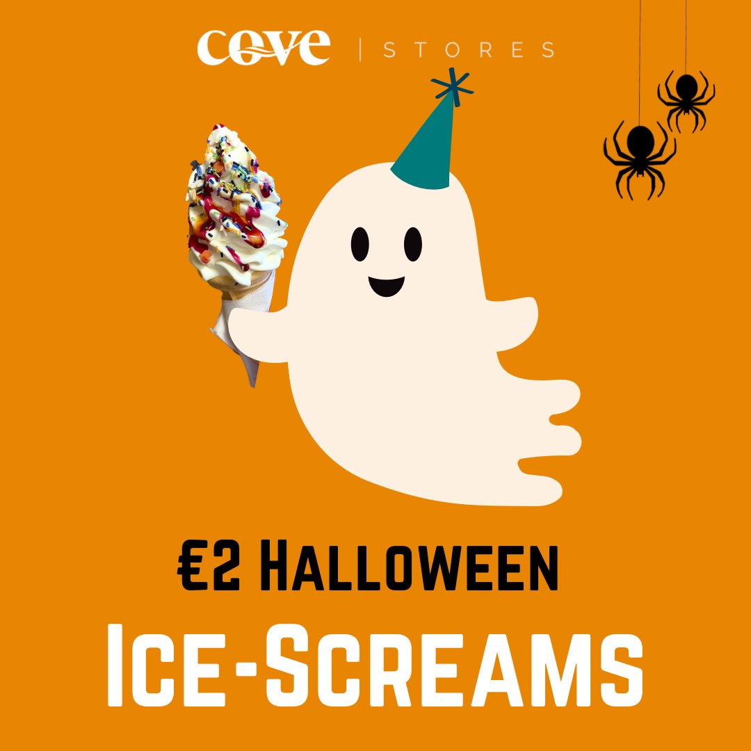 🎃HALLOWEEN SPECIAL🎃

Spooktacular special offer on our Ice-Screams all day today 👻 

Enjoy all our soft serve tubs and cones for only €2.00 🍦

Trick or Treat your way to Cove Stores Tramore 💀
