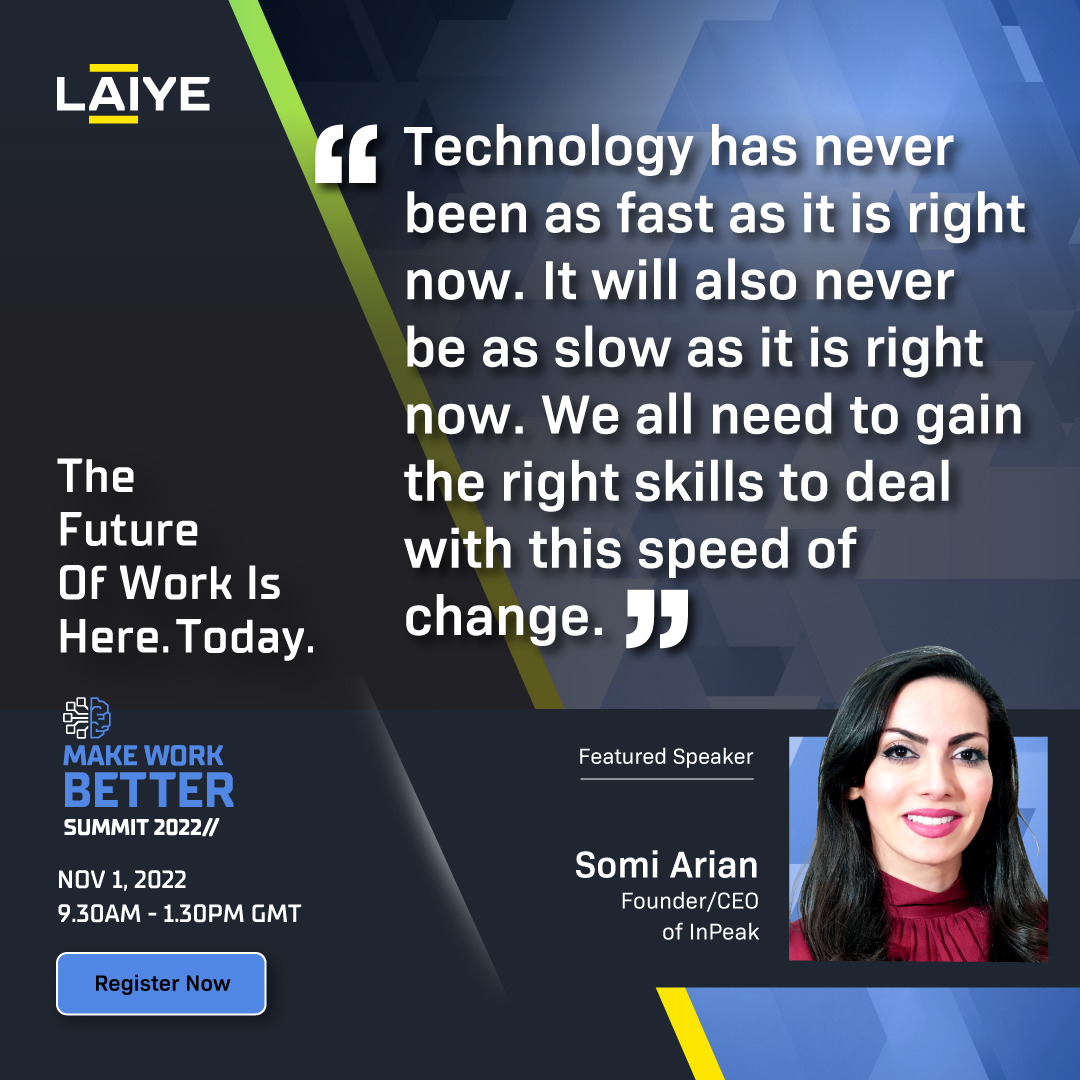 Don't miss tech philosopher, 'Transition Architect' and Web3 guru <a href="/SomiArian/">Somi Arian</a>  at Laiye's #MakeWorkBetterSummit2022. 
She'll be sharing fascinating insights on the impact of technology on the future of work.

Register Now👉laiye.com/en/make-work-b…