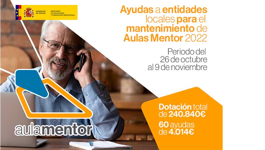 Ayudas a entidades locales territoriales, entidades públicas dependientes de las entidades locales territoriales para mantenimiento de Aulas Mentor. educacionyfp.gob.es/servicios-al-c…
