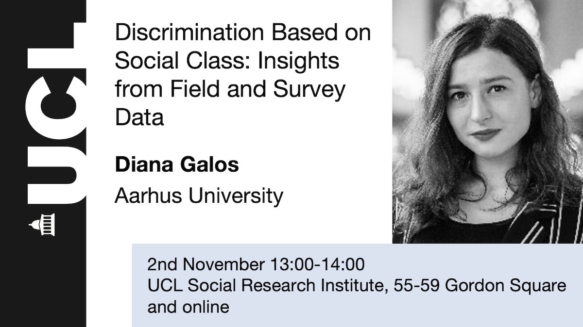 Excited about this one! On Wednesday, <a href="/diana_galos/">Diana Galos</a> will present experimental work on class and hiring in the UK labor market. Sign up here: ucl.ac.uk/ioe/events/202…