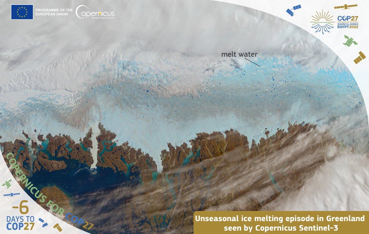 #Countdown to #COP27 The effects of #ClimateChange are visible, and even more so thanks to the eyes of #Copernicus In September 2022, a massive and unseasonal ice sheet melting 🧊♨️ episode occurred in #Greenland 🇬🇱 It was imaged by our #Sentinel3🇪🇺🛰️