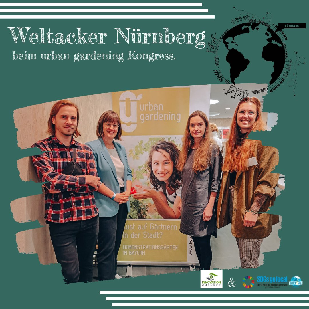 Weltackernbg's tweet photo. 27.10.
Weltacker Nürnberg beim 3. urban gardening Kongress. Wir trafen auch auf Ulrich Hirschmüller vom Urban Lab &amp; Britta Walthelm, Referentin für Umwelt und Gesundheit Nürnberg. 
#2000qm #2000m2 #Weltacker #weltackernuernberg #urbangardening  #bluepingu #sdgsgolocal @Bluepingu https://t.co/BAtdrjEmbF