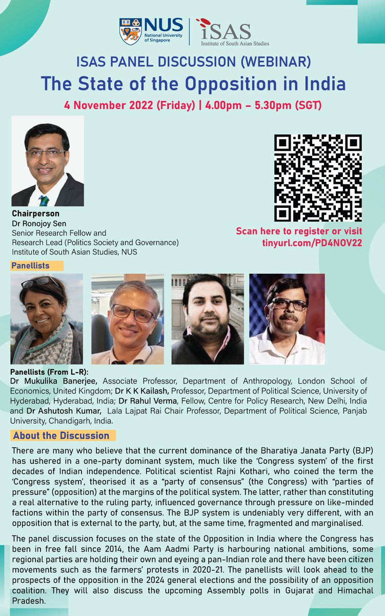 ISAS Panel Discussion (Webinar) - The State of the Opposition in India 
Date: 4 November 2022 (Friday)
Time: 4.00 PM – 5.30 PM SGT
Registration link: eventbrite.sg/e/isas-panel-d…

<a href="/ronojoy_sen/">Ronojoy Sen রণজয়</a> <a href="/MukulikaB/">Mukulika Banerjee</a> <a href="/kailashkk/">K K Kailash</a> <a href="/rahul_tverma/">Rahul Verma</a>