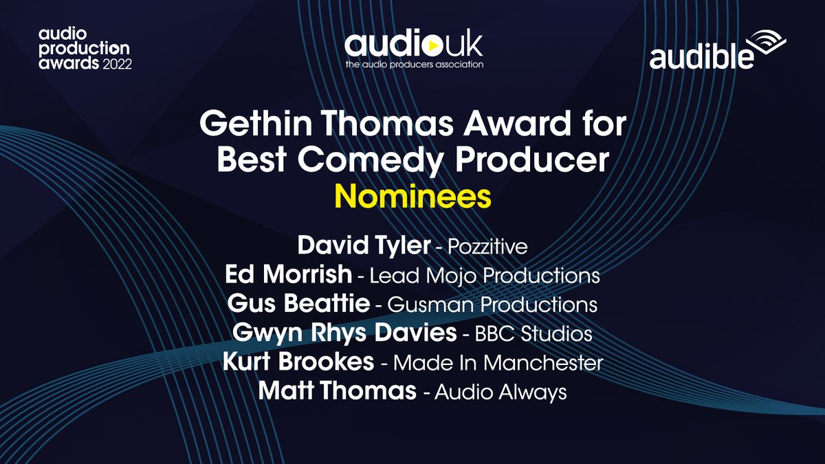 WeAreAudioUK's tweet photo. 🎭The nominees for the GETHIN THOMAS AWARD FOR BEST COMEDY PRODUCER are:

@DavidTylerPozz @PozzitiveComedy
@edmorrish @leadmojo
@gusman
@gwynrhysdavies @BBCStudiosAudio
Kurt Brookes @mimproductions
@mattjcthomas @AudioAlways

#APAs2022 https://t.co/uwmpoHOIkX
