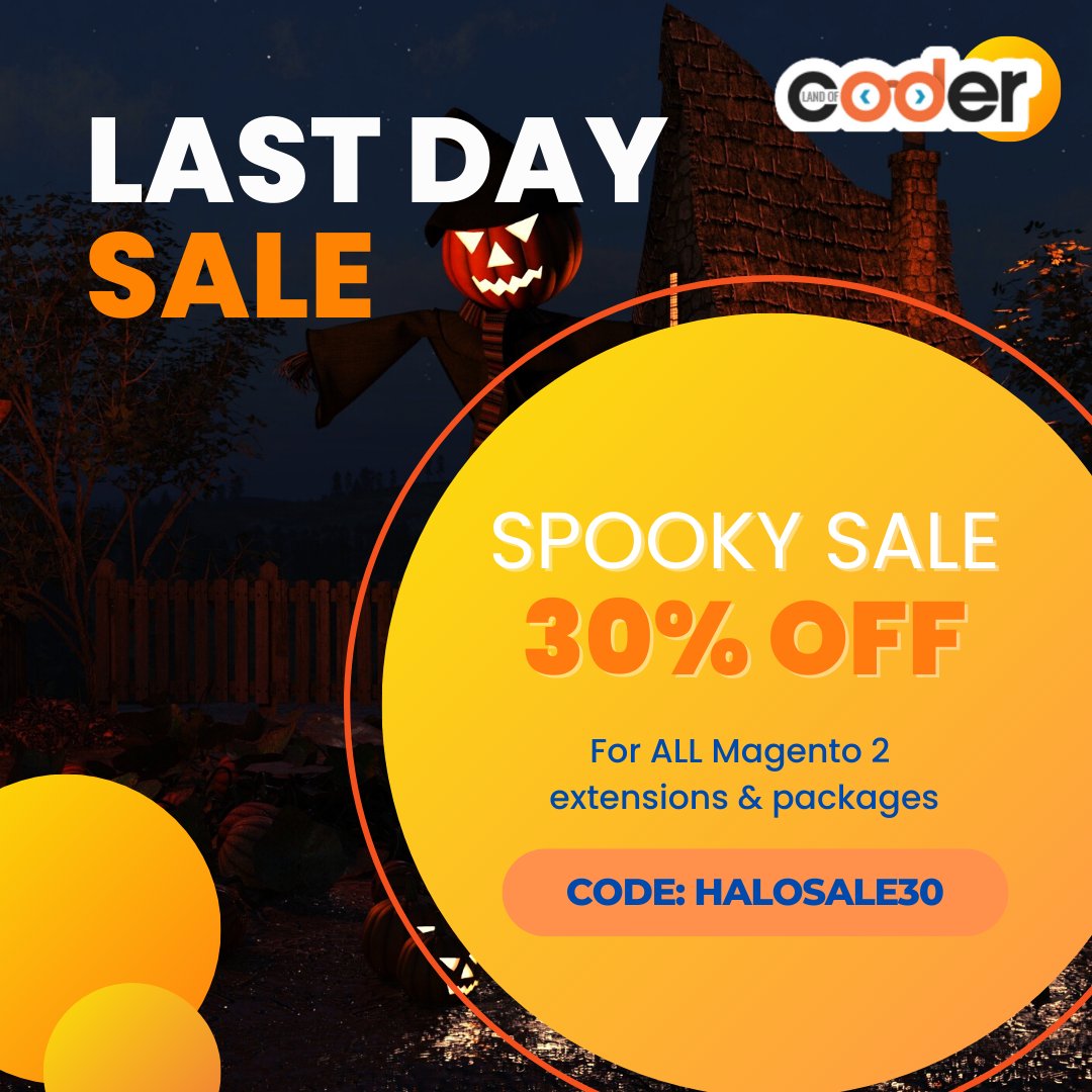 landofcoder's tweet image. LAST DAY OF THE HALOSALE!
Last day to save yourself 30% across my whole store!
🛒Shop now before the clock strikes midnight.
#landofcoder #Magento2Extension #magentosale #magentodevelopment #magento2extensionsale