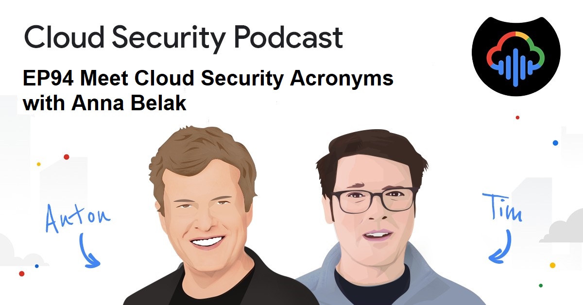 CloudSecurityPodcast (@cloudsecpodcast) on Twitter photo Episode 94 "Meet Cloud Security Acronyms with Anna Belak" of Cloud Security Podcast where hosts <a href="/anton_chuvakin/">Dr. Anton Chuvakin</a> and <a href="/_TimPeacock/">Timothy Peacock</a> interview Anna Belak (<a href="/aabelak/">Anna Belak</a>) from <a href="/sysdig/">Sysdig</a> about cloud security acronym proliferation: CSPM, CWPP, CNAPP, etc
cloud.withgoogle.com/cloudsecurity/… Episode 94 "Meet Cloud Security Acronyms with Anna Belak" of Cloud Security Podcast where hosts <a href="/anton_chuvakin/">Dr. Anton Chuvakin</a> and <a href="/_TimPeacock/">Timothy Peacock</a> interview Anna Belak (<a href="/aabelak/">Anna Belak</a>) from <a href="/sysdig/">Sysdig</a> about cloud security acronym proliferation: CSPM, CWPP, CNAPP, etc
cloud.withgoogle.com/cloudsecurity/…