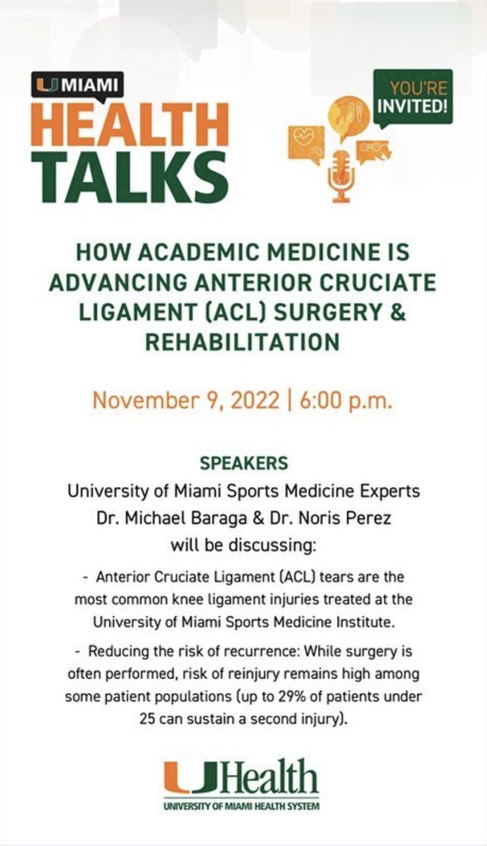 We invite you to our #UMiamiHealthTalk discussing the advantages of academic medicine in treating ACL tears and lesions - and how to avoid an entirely too common re-injury. Join us on November 9th at 6:00 p.m. Register here:
tinyurl.com/UMiamiSMI