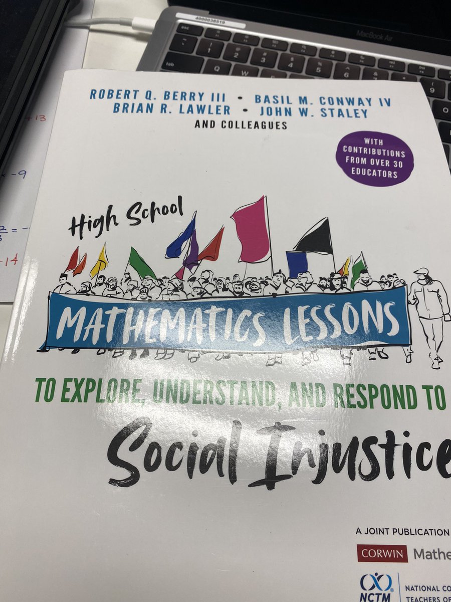 MxBrandonLawler's tweet photo. Excited to dive into this and reinvigorate my mathematical practices and teaching #teacher #mathteacher #mathforsocialjustice #nctm #corwinmathematics #sociajusticeeducation https://t.co/ztLalpN9Zp