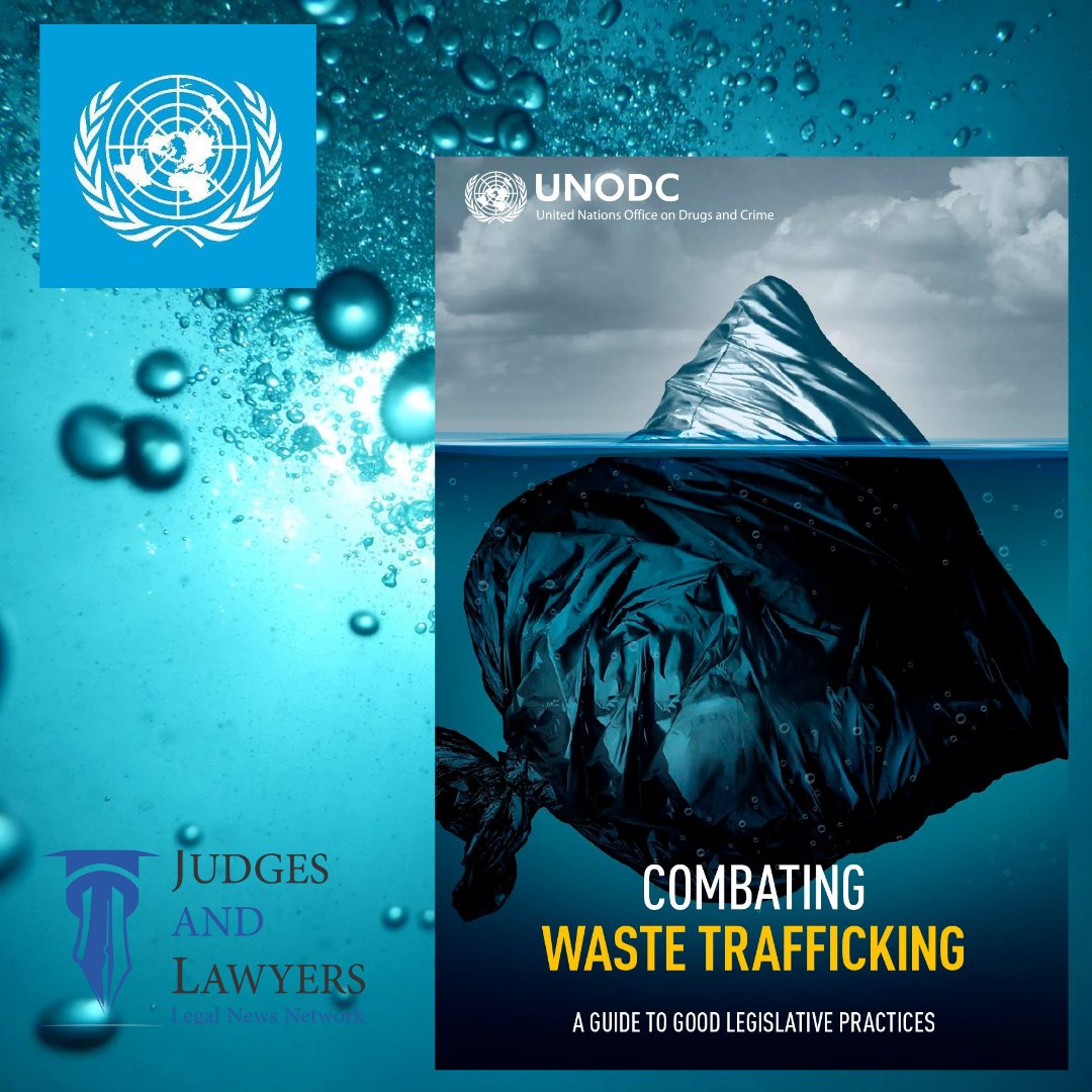 'Combating Waste Trafficking'

#wastemanagement #endENVcrime
#cleanwater #safeocean

Courtesy: @UNODC