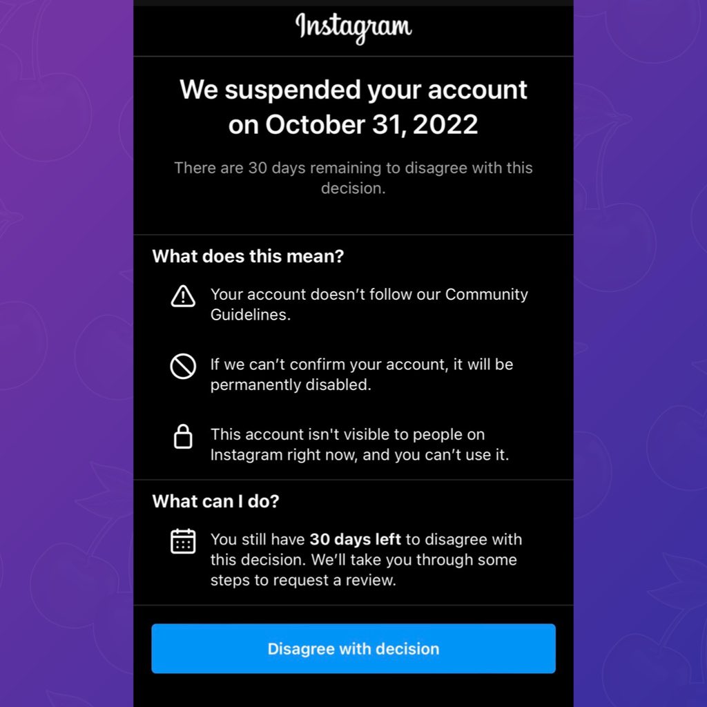 Instagram is currently down, showing many users a message that says their account has been suspended.