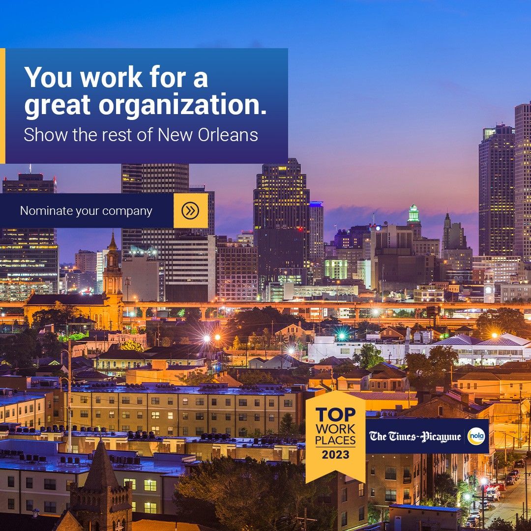 NOLAnews's tweet image. Tell us how your workplace stacks up. Nominate your company today for 2023 Top Workplaces competition. bit.ly/3C44WwZ