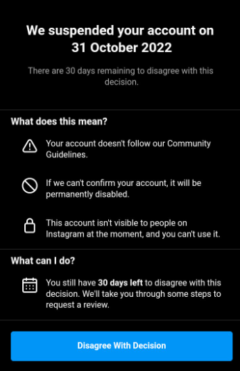_mr_deb_'s tweet photo. #instagramdown 
Anyone else facing this issue on Instagram..? IG account suspended for no reason and cant log back in after Disagree with Decision?
So Is it permanent deleted or can be recovered after certain time?
@instagram @InstagramComms  @MetaNewsroom @facebook https://t.co/9nXZlktacs