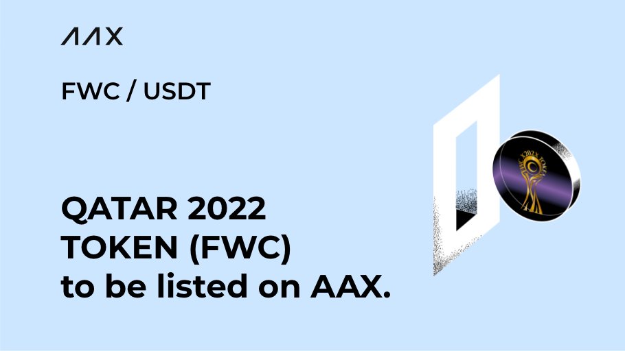 AAXExchange's tweet photo. #AAX is excited to announce the listing of QATAR 2022 TOKEN (FWC)!

📋Trading pair: #FWCM / #USDT
🤗Deposit &amp; Withdrawal: 9am Nov.1, 2022
😊Spot Trading: 9am Nov.2, 2022
*UTC

Details: https://t.co/J2FdTxXjNy https://t.co/qrZ6R0orb3