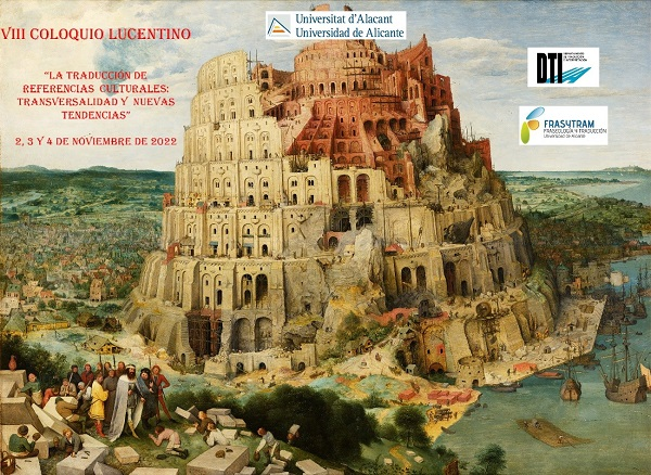 Del 2 al 4 de noviembre tendrá lugar en la UA el VIII Coloquio Internacional Lucentino, bajo el lema “La traducción de las referencias/referentes culturales: Transversalidad y nuevas tendencias” y con la participación de expertos internacionales. 
Más en:
web.ua.es/es/actualidad-…