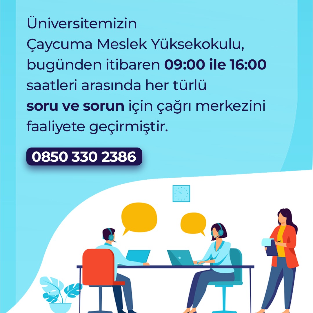 Üniversitemizin Çaycuma Meslek Yüksekokulu Çağrı Merkezi 1 Kasım 2022 tarihinden itibaren faaliyete geçecektir. Her türlü soru ve sorun için 08503302386 numaralı telefondan 09.00 ile 16.00 saatleri arasında iletişime geçebilirsiniz.  #zonguldakbeü