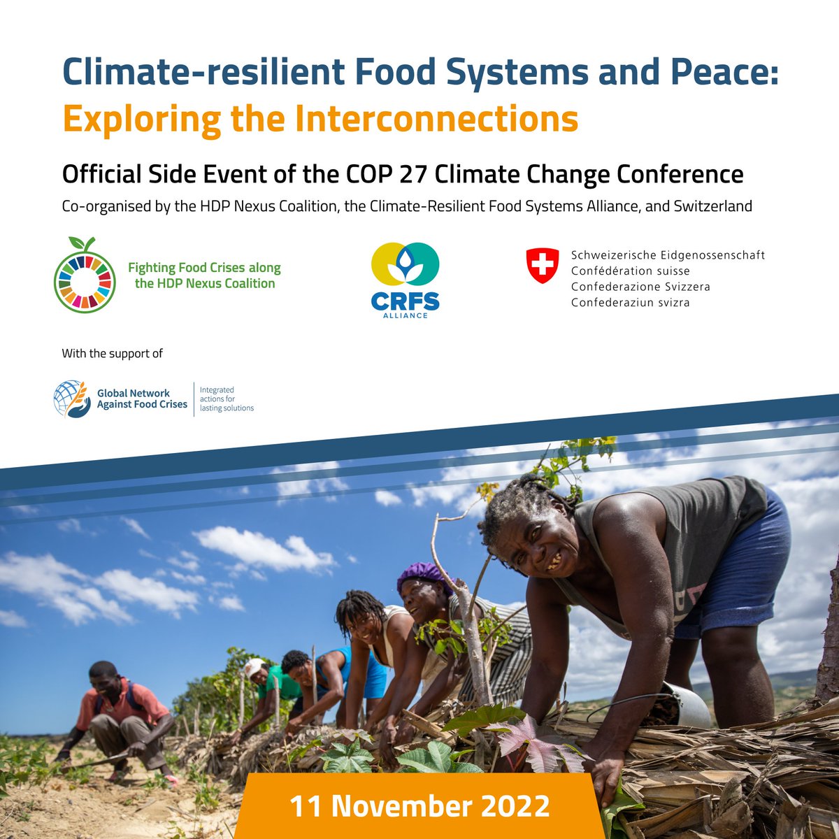 fightfoodcrises's tweet image. 🗓️SAVE THE DATE!
👉11 November

GNAFC is supporting the HDP Nexus Coalition at #COP27. We will be exploring the interconnections between the #ClimateCrisis, conflict, &amp;amp; #FoodCrises. 

Learn More➡️bit.ly/HDP_COP27