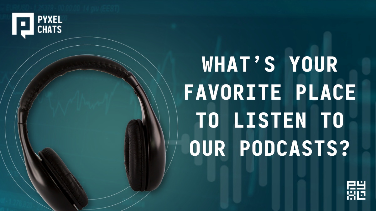 What's your favorite place to listen to #podcasts? 👂
At work? In traffic? On a jog? Or right before dozing off? 🏃😴
#PyxelChats is ideal for listening to anytime, anywhere.🤝

#Web3 #newinternet #decentralized #crypto #cryptocurrencies